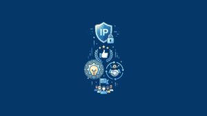 Why IP Management Matters for Brand Reputation